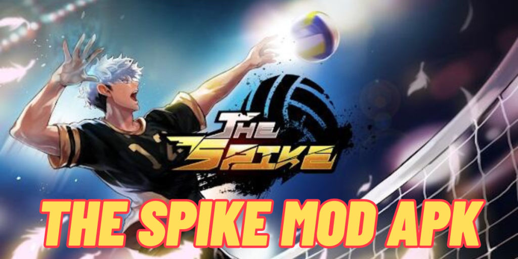 The Spike Mod Apk