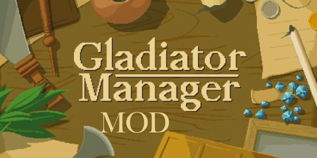 Gladiator manager Mod APK