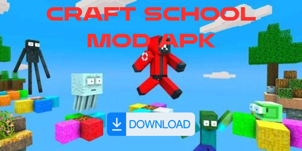 Craft School Mod APK